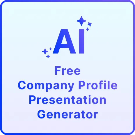 Free AI Company Profile Presentation Generator, Free Company Profile Presentation Maker Online [ No Signup ]